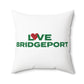 Love Bridgeport Spun Polyester Square Pillow