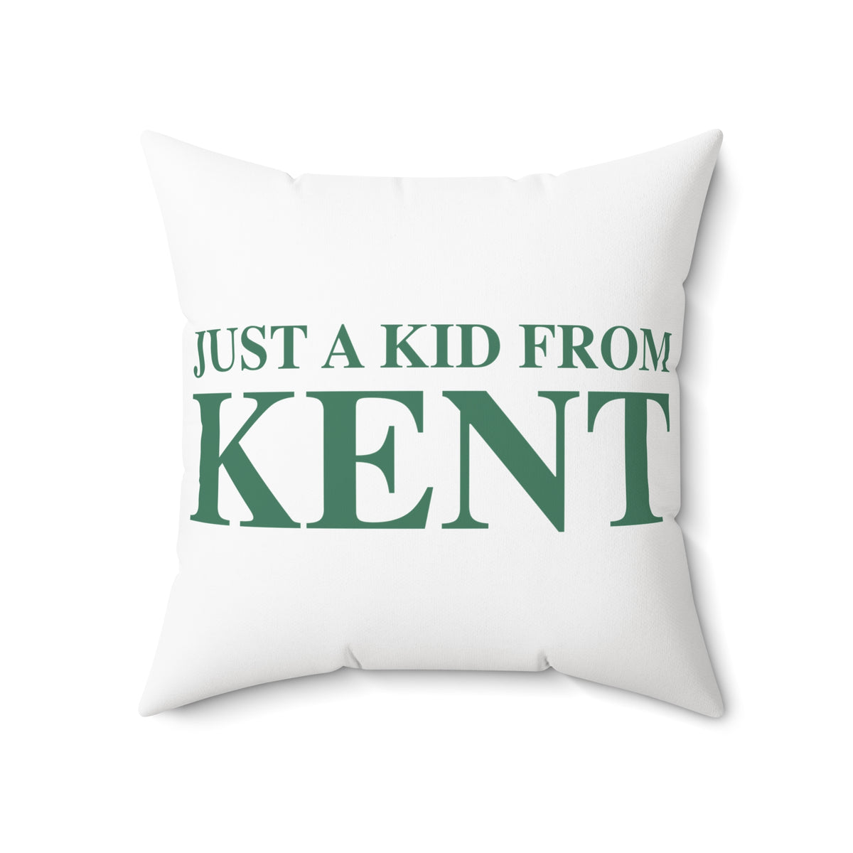 Just a kid from Kent Polyester Square Pillow
