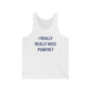 I Really Really Miss Pomfret Unisex Jersey Tank Top