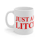 Just a kid from Litchfield Mug 11oz