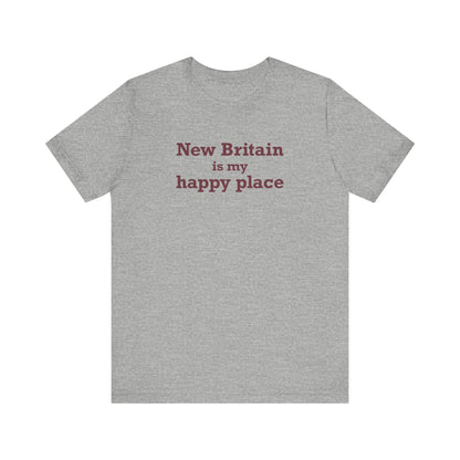 New Britain is My Happy Place Unisex Jersey Short Sleeve T-Shirt