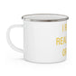 I Really Really Miss Orange Enamel Camping Mug