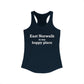 East Norwalk is My Happy Place Women's Ideal Racerback Tank Top