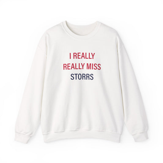 I Really Really Miss Storrs Unisex Heavy Blend™ Crewneck Sweatshirt