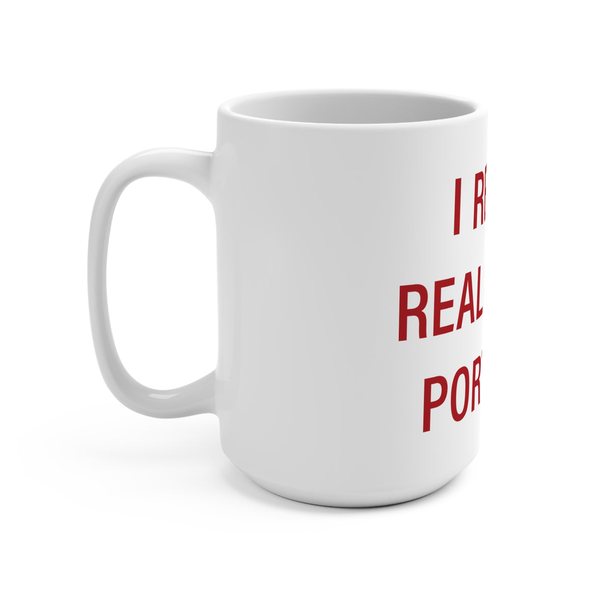 I Really Really Miss Portland Mug 15oz