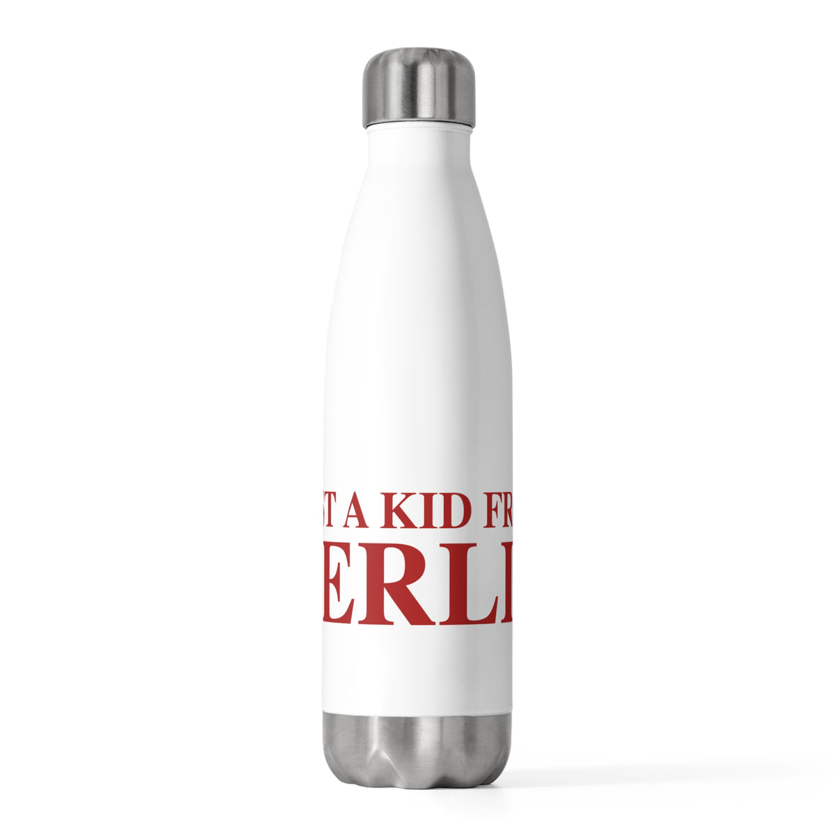 Just a kid from Berlin Insulated Bottle