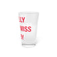 I Really Really Miss Derby Pint Glass, 16oz