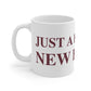 Just a kid from New Britain Mug 11oz