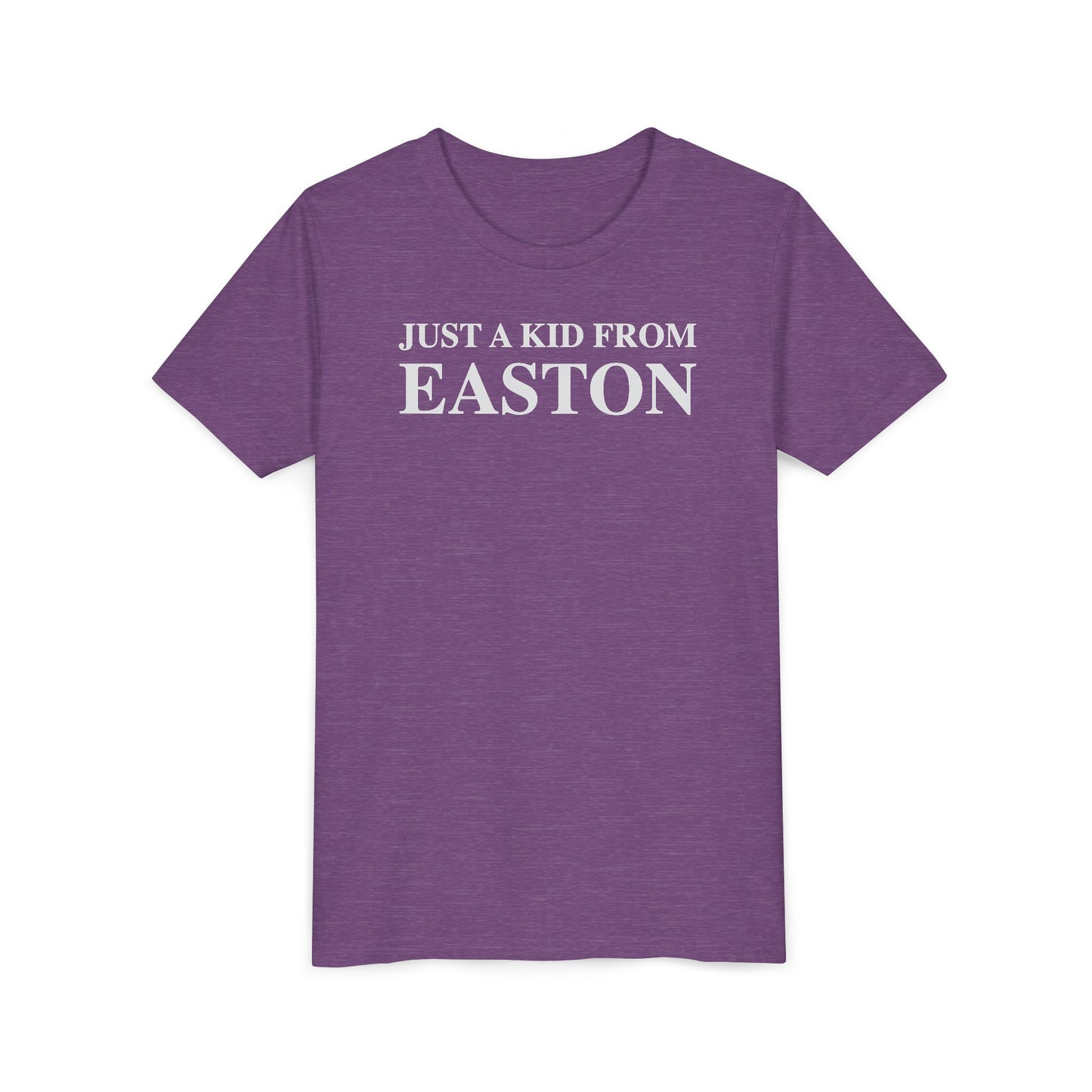 Just a kid from Easton Youth Short Sleeve T-Shirt