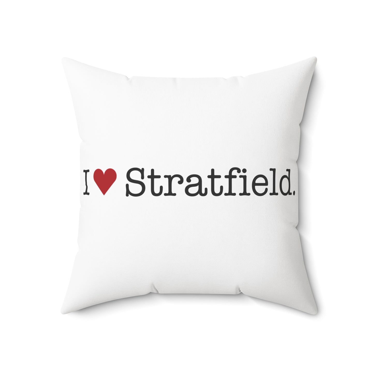 I Heart Stratfield. Spun Polyester Square Pillow