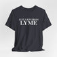 Just a kid from Lyme Unisex Jersey Short Sleeve T-Shirt