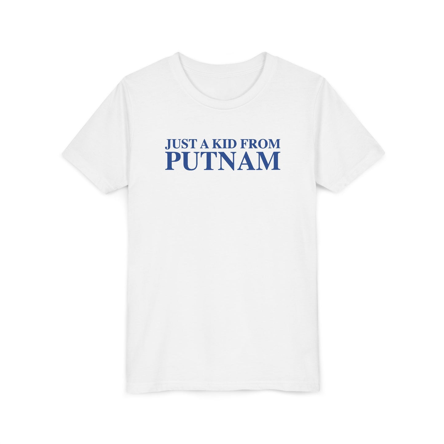 Just a kid from Putnam Youth Short Sleeve T-Shirt