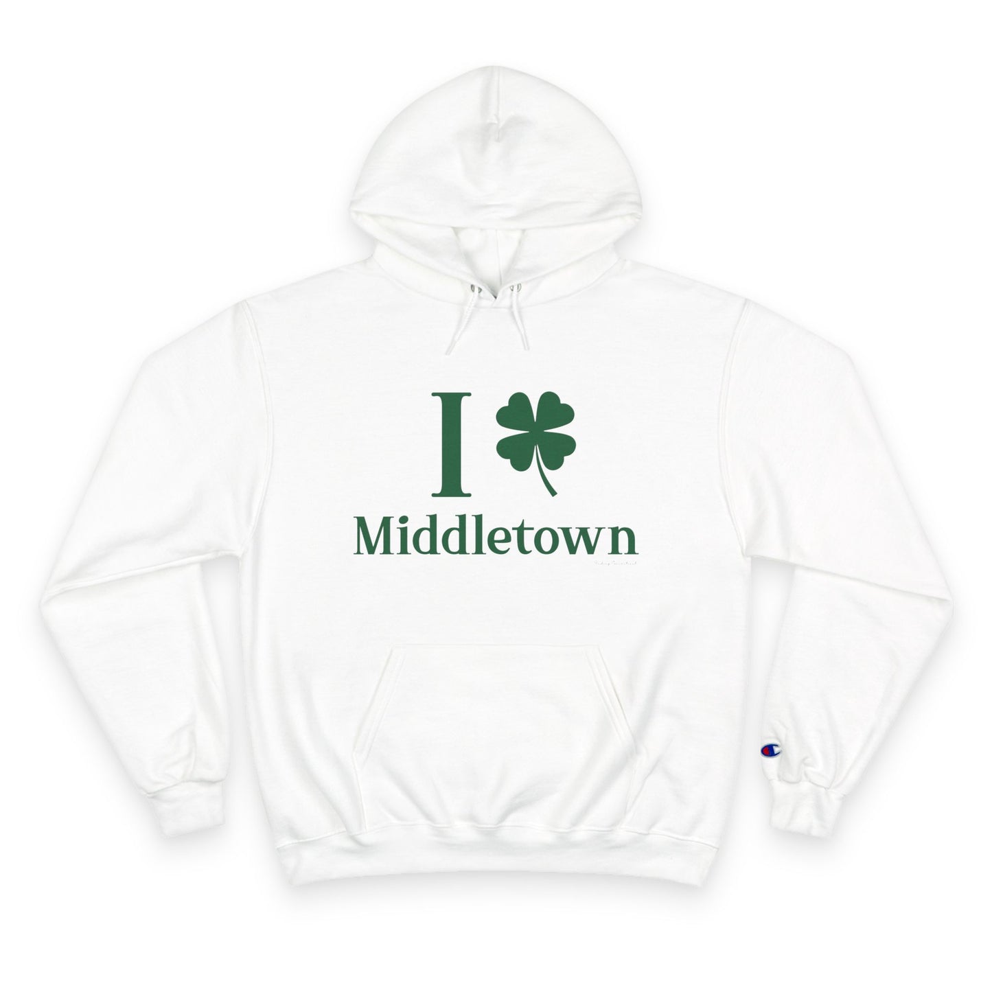 I Clover Middletown Champion Hoodie