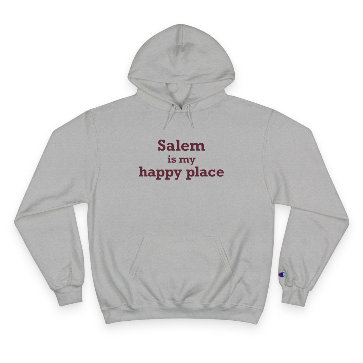 Salem  is My Happy Place Champion Hoodie