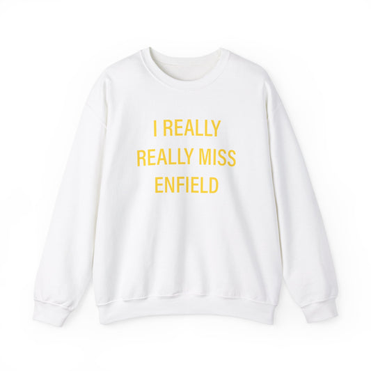 I Really Really Miss Enfield Unisex Heavy Blend™ Crewneck Sweatshirt