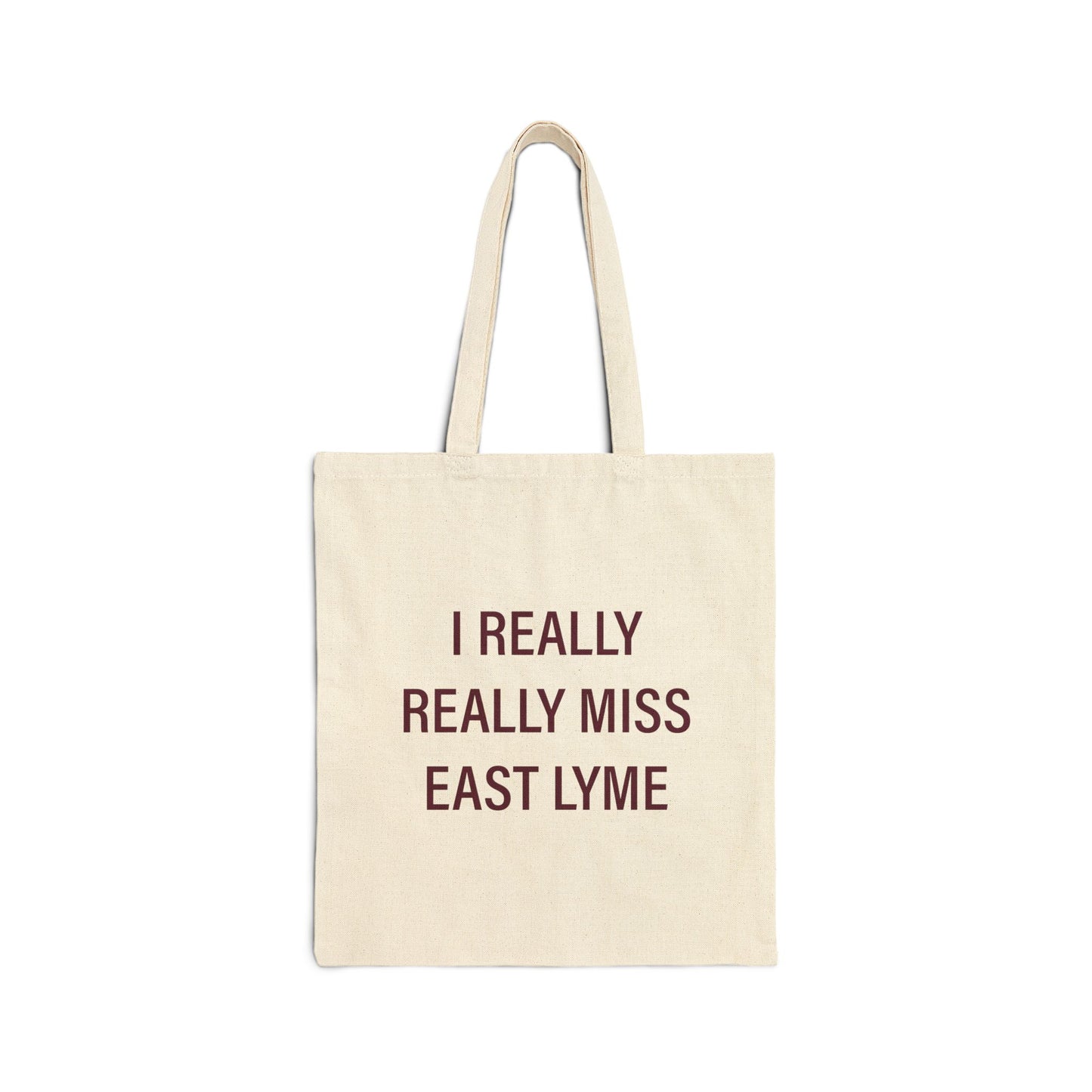 I Really Really Miss East Lyme Cotton Canvas Tote Bag