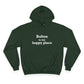 Bolton is My Happy Place Champion Hoodie