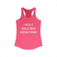 I Really Really Miss Greens Farms Women's Ideal Racerback Tank Top
