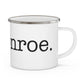 I Heart Monroe. Enamel Camping Mug