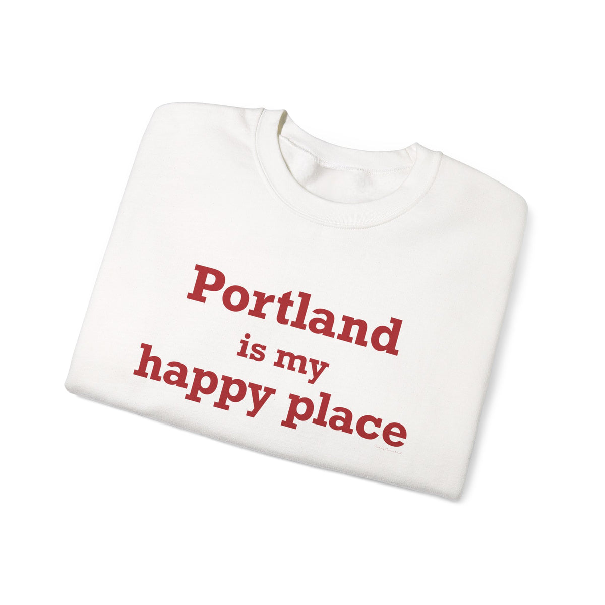 Portland is My Happy Place Unisex Heavy Blend™ Crewneck Sweatshirt