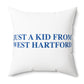 Just a kid from West Hartford Polyester Square Pillow