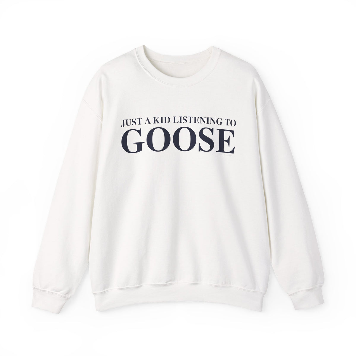 Just a kid listening to Goose Unisex Heavy Blend™ Crewneck Sweatshirt