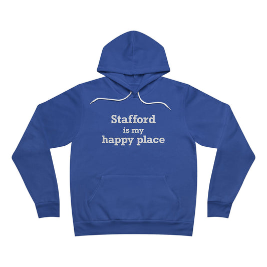 Stafford is My Happy Place Unisex Sponge Fleece Pullover Hoodie