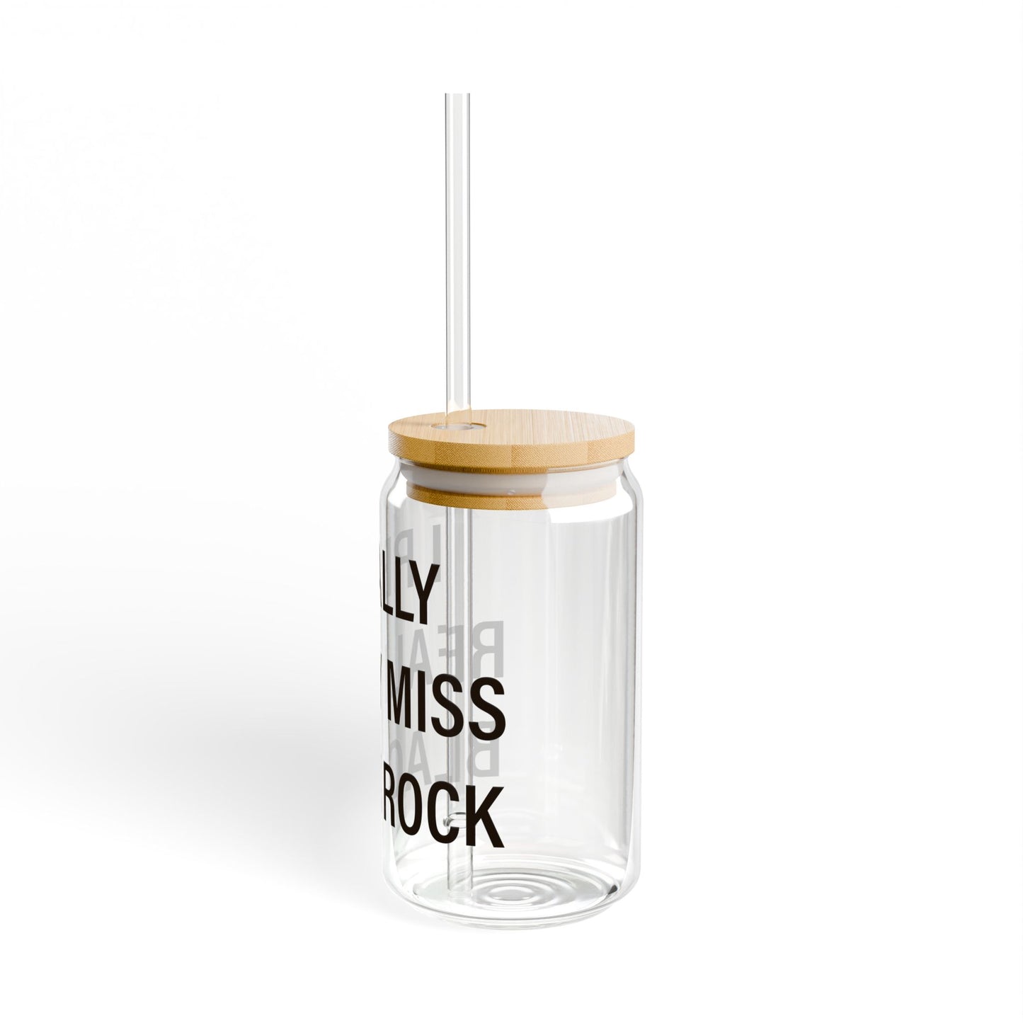 I Really Really Miss Black Rock Sipper Glass, 16oz