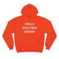 I Really Really Miss Ashford Champion Hoodie