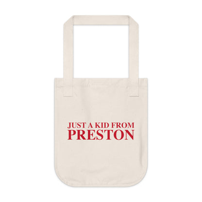 Just a kid from Preston Organic Canvas Tote Bag