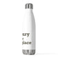 Salisbury is My Happy Place 20 oz Insulated Bottle