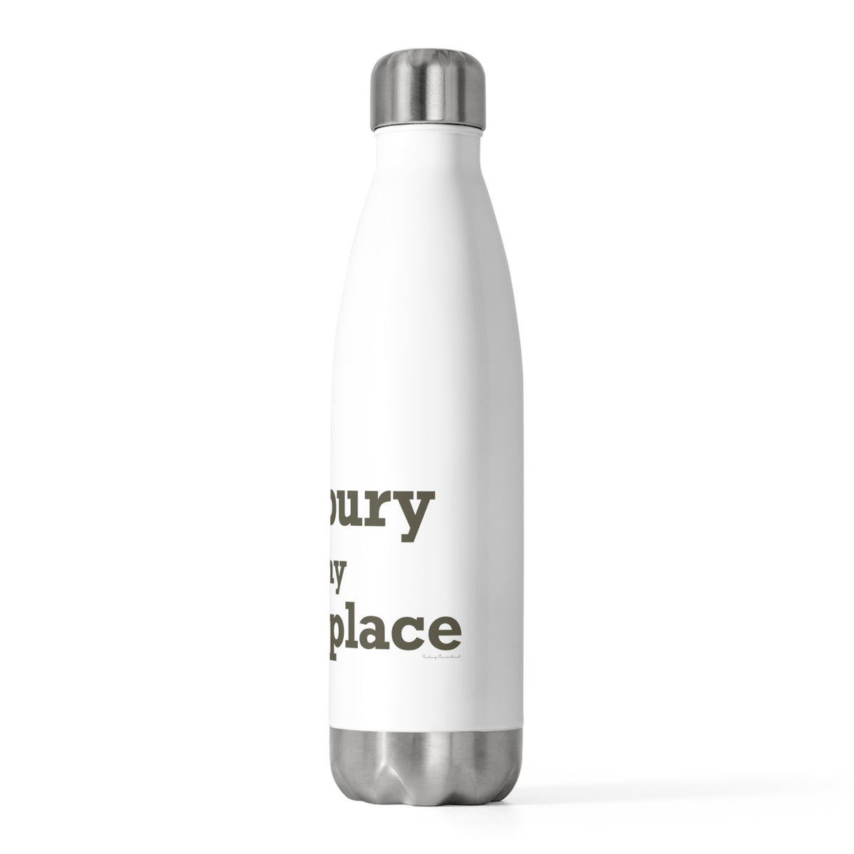 Salisbury is My Happy Place 20 oz Insulated Bottle