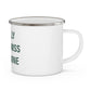 I Really Really Miss Silvermine Enamel Camping Mug