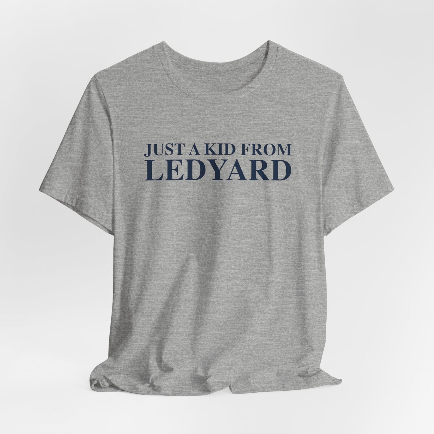 Just a kid from Ledyard Unisex Jersey Short Sleeve T-Shirt