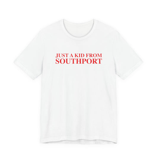 Just a kid from Southport Unisex Jersey Short Sleeve T-Shirt