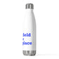 Bloomfield is My Happy Place  20 oz Insulated Bottle