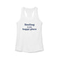 Sterling is My Happy Place Women's Ideal Racerback Tank Top