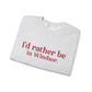 I'd rather be in Windsor. Unisex Heavy Blend™ Crewneck Sweatshirt