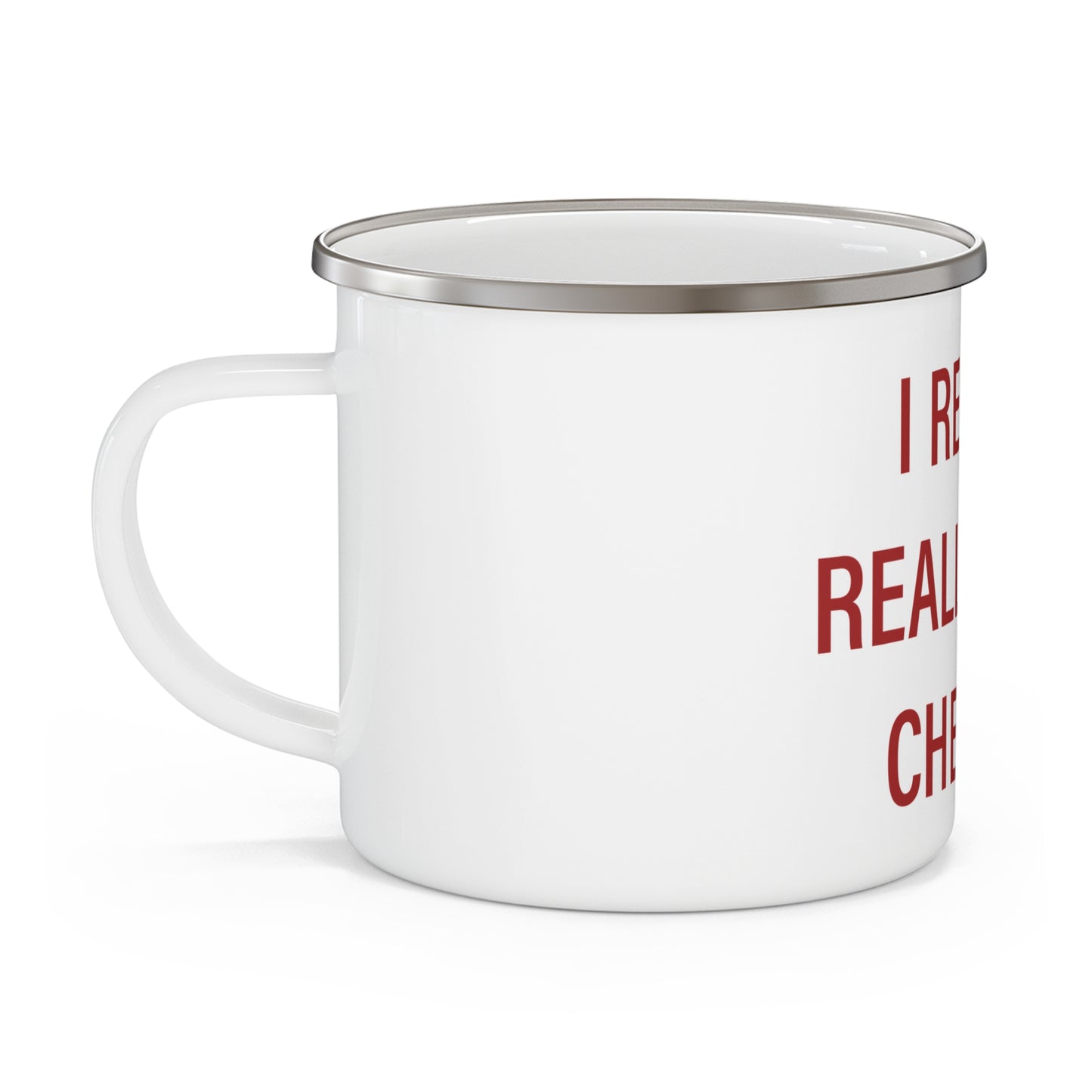 I Really Really Miss Chester Enamel Camping Mug