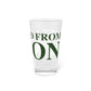 Just a kid from Union Pint Glass, 16oz