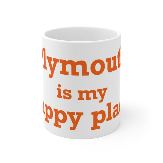 Plymouth is My Happy Place Mug 11oz
