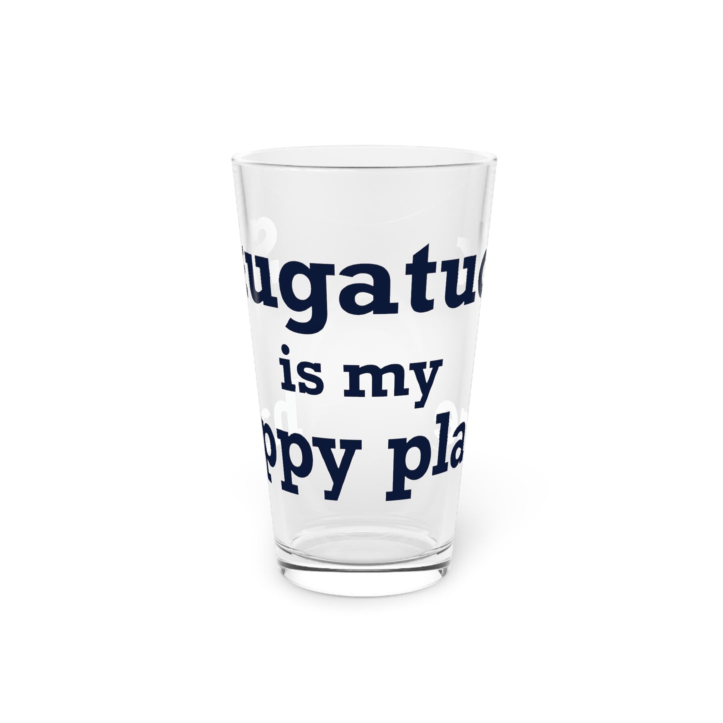 Saugatuck Is My Happy Place Pint Glass, 16oz