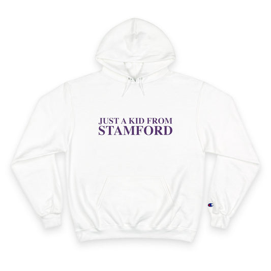 Just a kid from Stamford Champion Hoodie