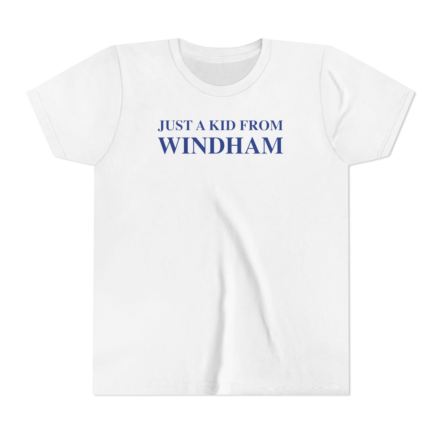 Just a kid from Windham Youth Short Sleeve T-Shirt