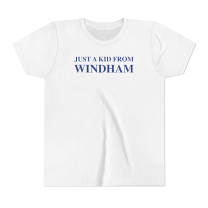 Just a kid from Windham Youth Short Sleeve T-Shirt