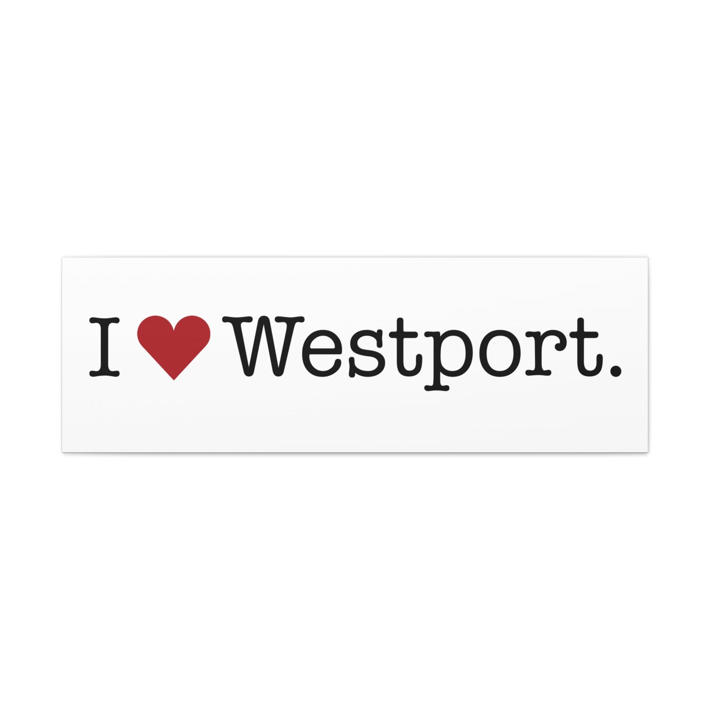 I Heart Westport. Matte Canvas, Stretched, 1.25"