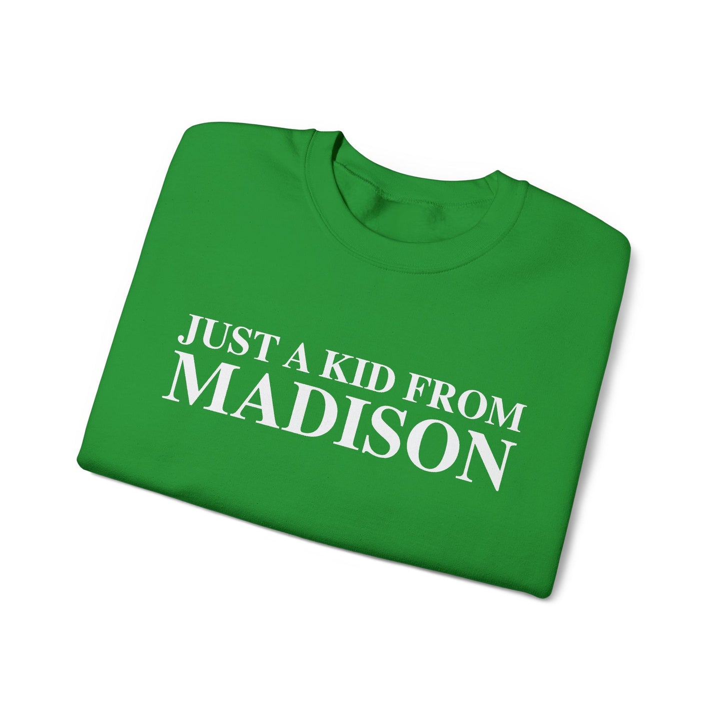 Just a kid from Madison Unisex Heavy Blend™ Crewneck Sweatshirt