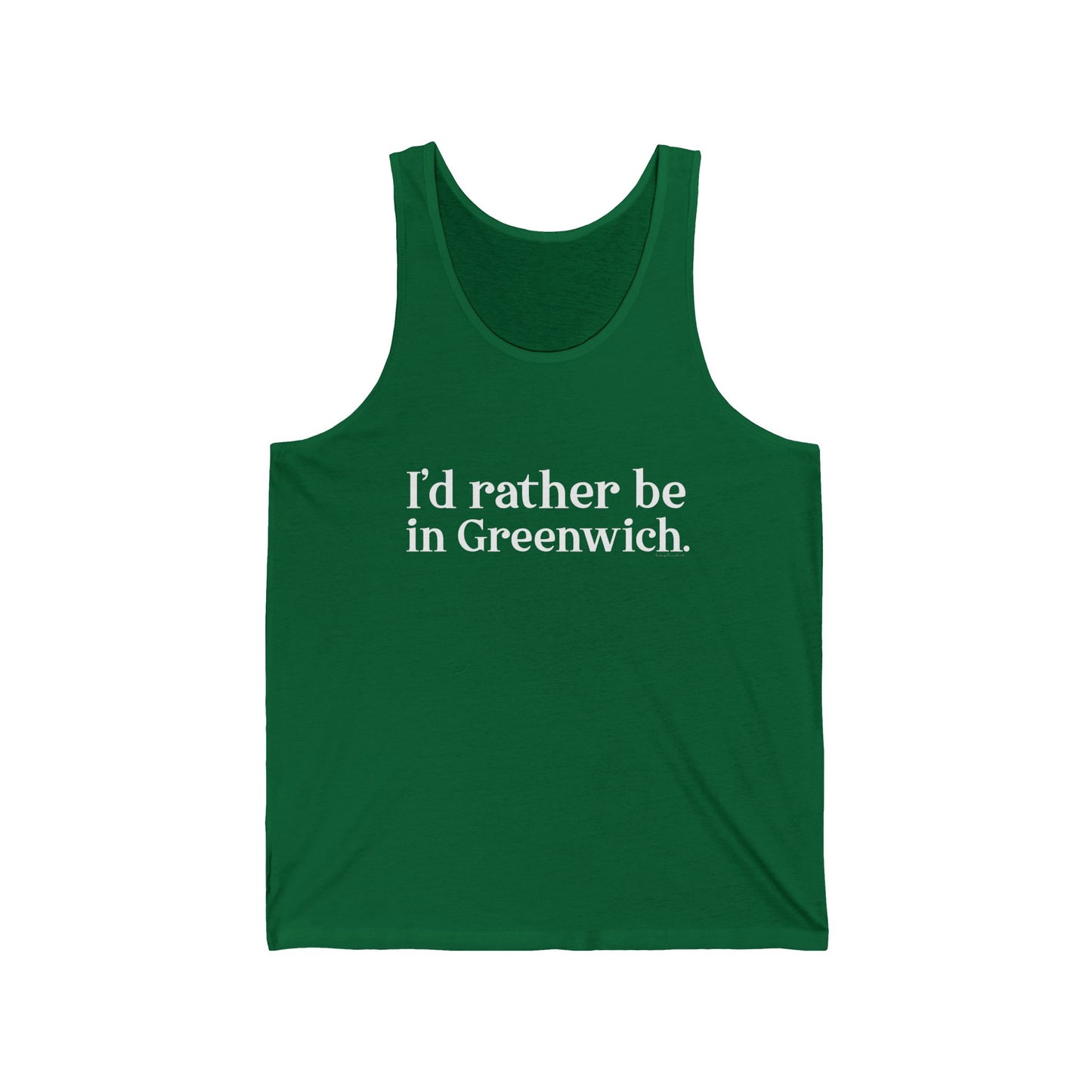 I’d rather be in Greenwich Unisex Jersey Tank Top