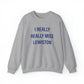 I Really Really Miss Lewiston Unisex Heavy Blend™ Crewneck Sweatshirt