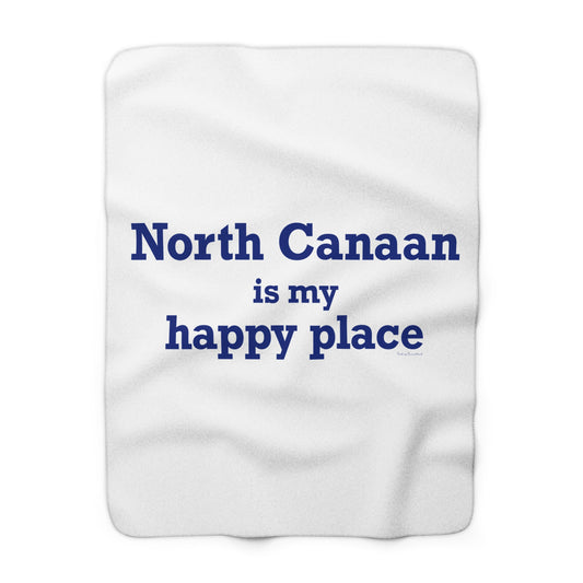 North Canaan is My Happy Place Sherpa Fleece Blanket